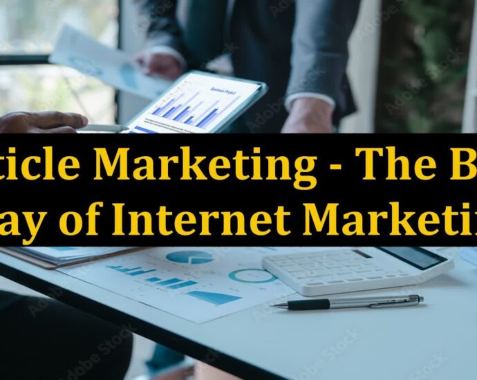 Article Marketing - The Best Way of Internet Marketing 7